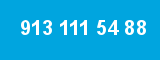 913 111 54 88
